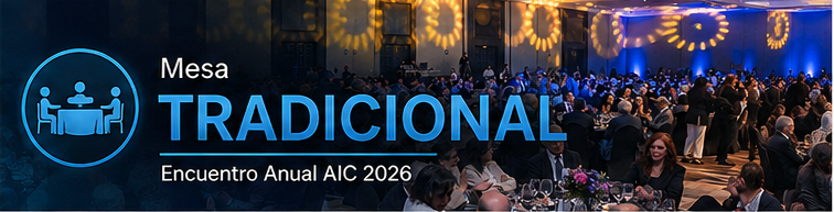 Mesa Tradicional – Encuentro Anual AIC 2026
